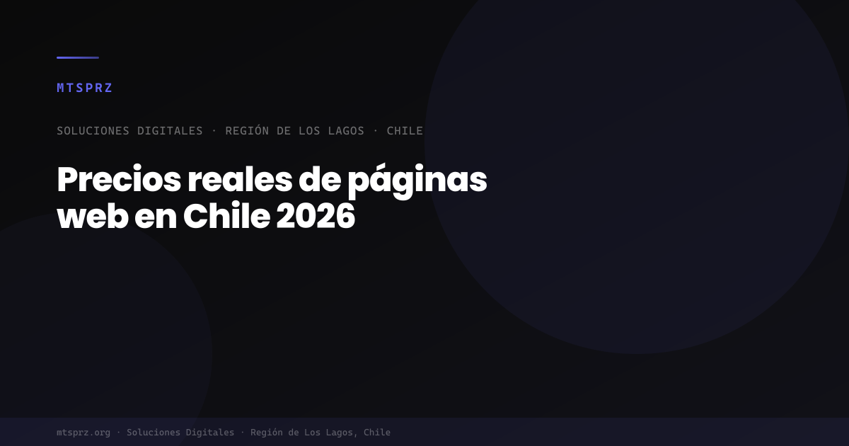 Precios reales de páginas web en Chile 2026